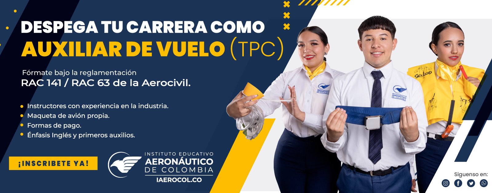 Estudia para ser Tripulante de Cabina (TPC) en el Instituto educativo aeronáutico de Colombia
